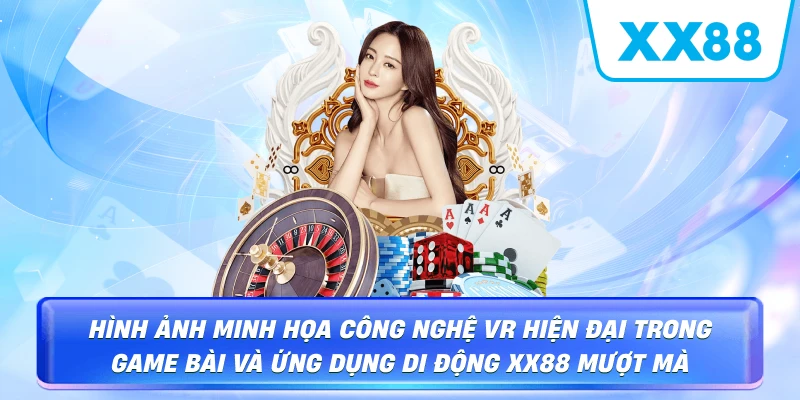 Game Bài XX88 – Sảnh Cược Đẳng Cấp & Tỷ Lệ Thưởng Cực Cao - sapg