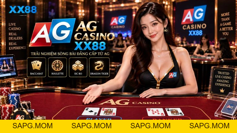 AG Casino XX88 – Sảnh Live Casino Trực Tuyến Đẳng Cấp Châu Á - sapg